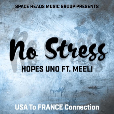 No Stress ft. Meeli