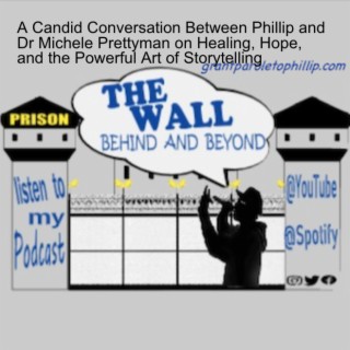 A Candid Conversation Between Phillip and Dr Michele Prettyman on Healing, Hope, and the Powerful Art of Storytelling