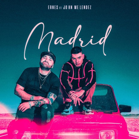 Madrid ft. John Melendez | Boomplay Music