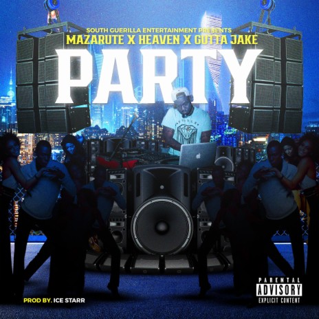 PARTY ft. Gutta Jake & H3av3n | Boomplay Music