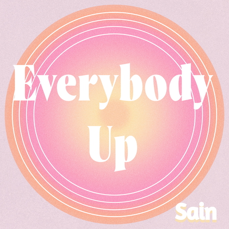 Everybody Up | Boomplay Music