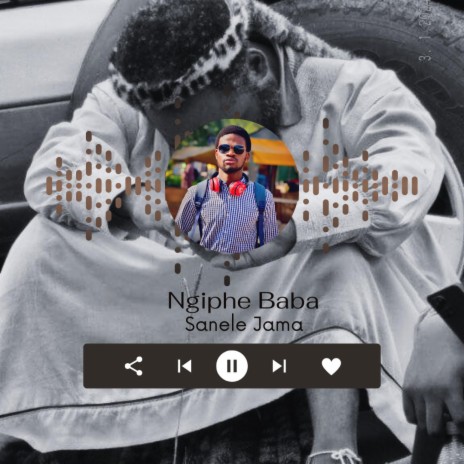 Ngiphe Baba | Boomplay Music