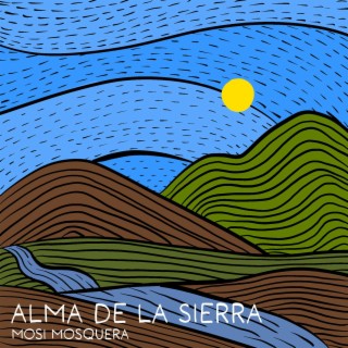 Alma de la Sierra lyrics | Boomplay Music
