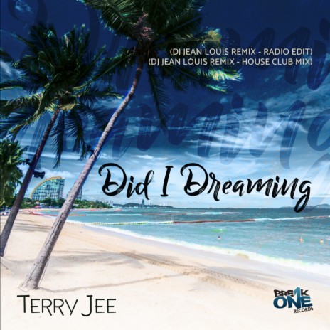 Did I Dreaming (DJ Jean Louis Remix House Club Mix)