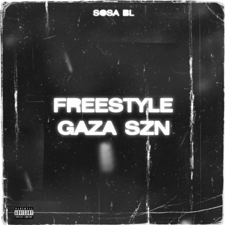 Freestyle Gaza Szn | Boomplay Music