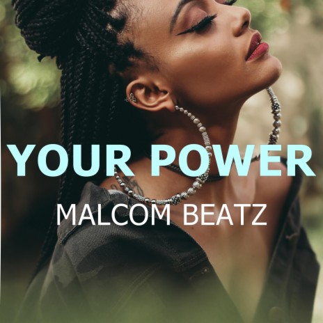 Your Power | Boomplay Music