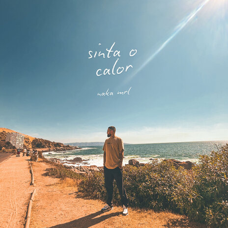 sinta o calor | Boomplay Music