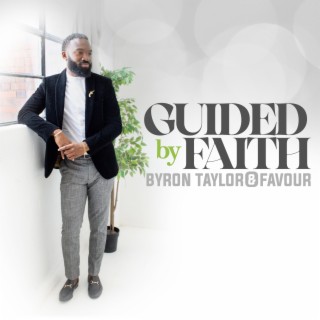 Guided by Faith