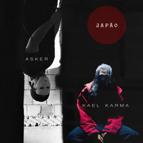 Japão ft. Kael Karma | Boomplay Music