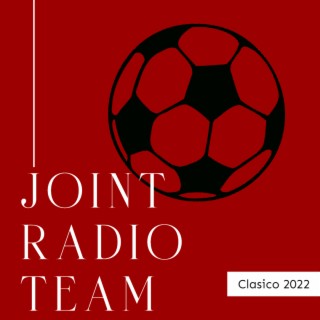 Joint Radio mix #166 - DJ DAN celebrating the Clasico 2022 with friends