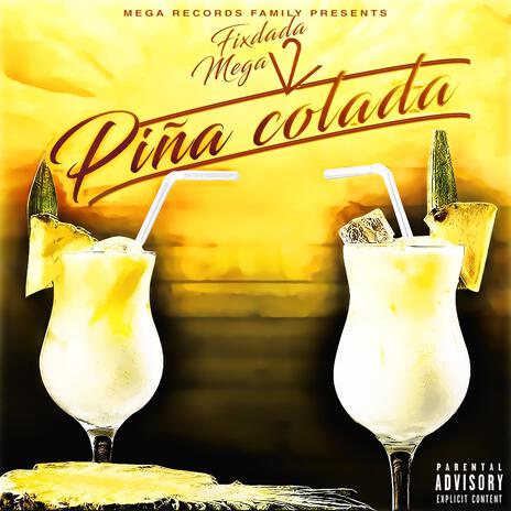 Pina Colada ft. Fixdada | Boomplay Music