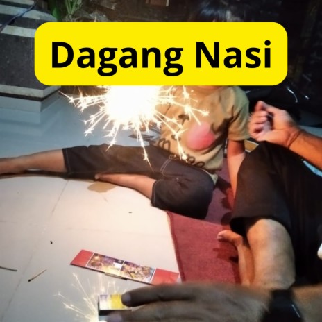 Dagang Nasi | Boomplay Music