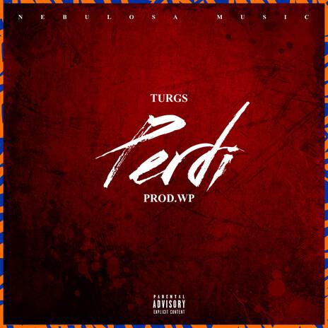 Perdi ft. WP | Boomplay Music