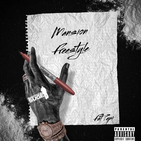 Mansion Freestyle