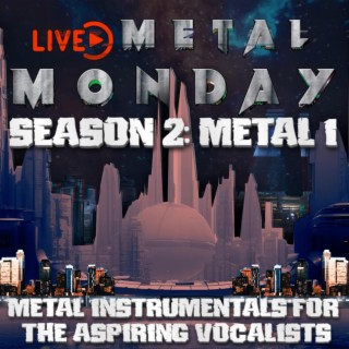 Season 2: Metal 1