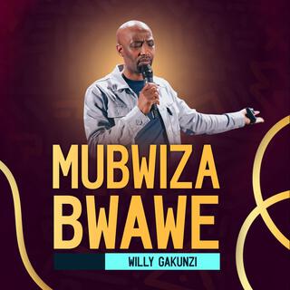 Mubwiza Bwawe