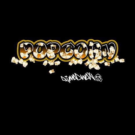 Popcorn | Boomplay Music