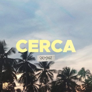 CERCA lyrics | Boomplay Music