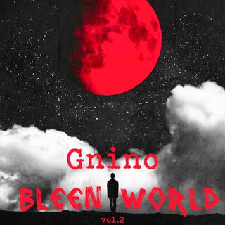 Bleen World, Vol. 2