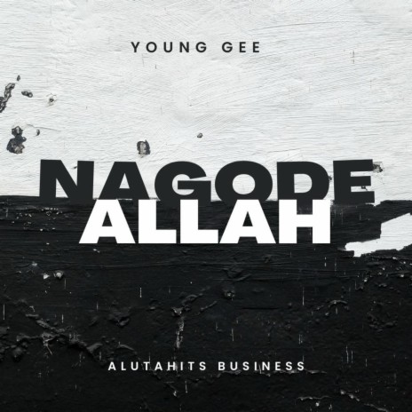 Nagode Allah | Boomplay Music