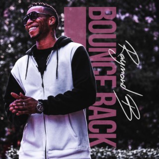 Bounce Back lyrics | Boomplay Music