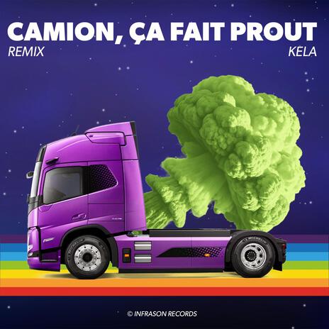 Camion Prout (Remix) | Boomplay Music