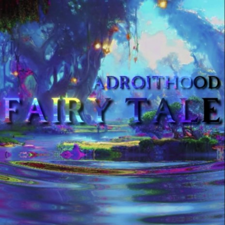 Fairy Tale | Boomplay Music