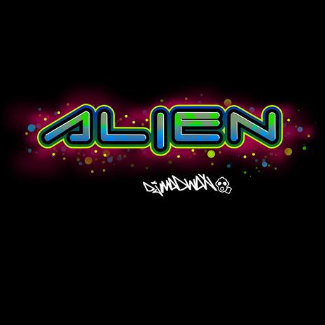 Alien | Boomplay Music