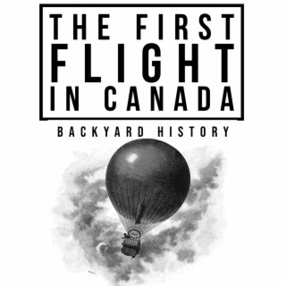 The First Flight in Canada