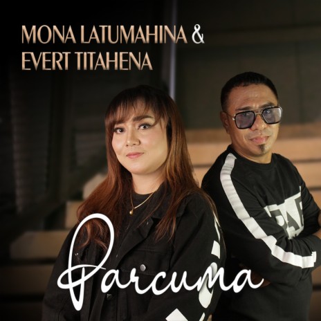 PARCUMA ft. Evert Titahena | Boomplay Music