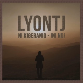 Ni Kigeranio - ini Ndi