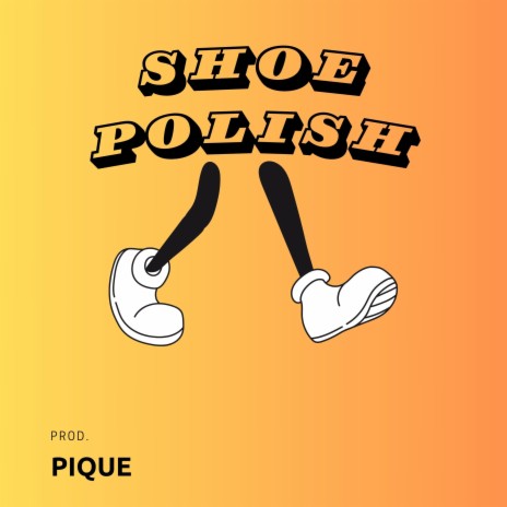 Shoe Polish | Boomplay Music