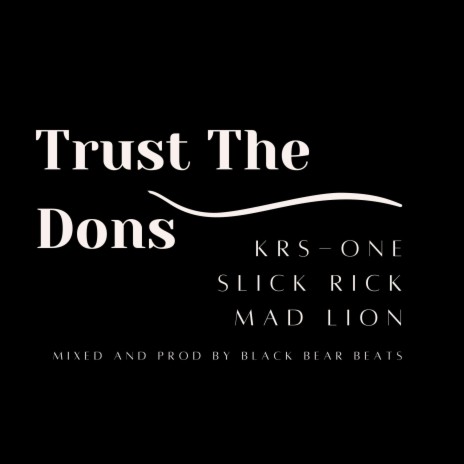 Trust The Dons | Boomplay Music