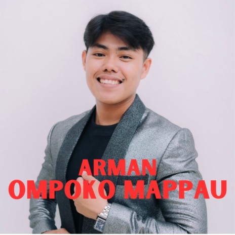 Ompoko Mappau | Boomplay Music