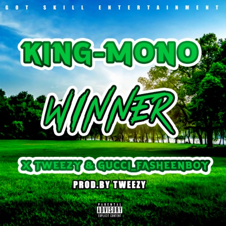 Winner ft. Tweezy & Gucci_Fasheenboy | Boomplay Music