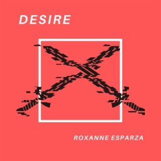 Desire (El Deseo)