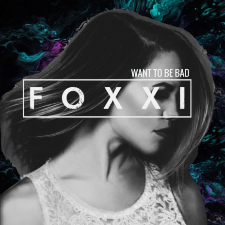 Want To Be Bad | Boomplay Music