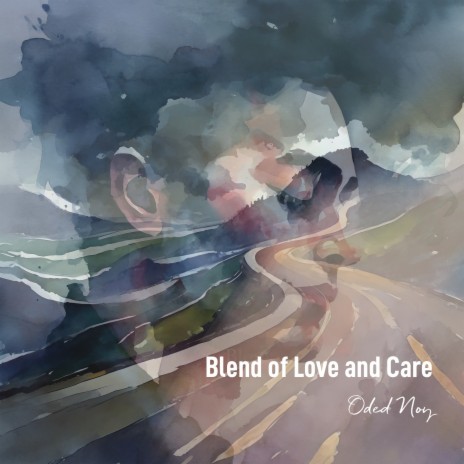 Blend of Love and Care | Boomplay Music