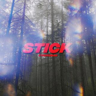 Stick lyrics | Boomplay Music