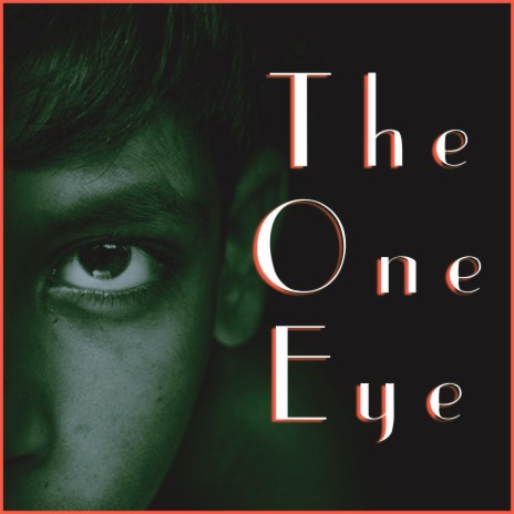 The One Eye | Boomplay Music