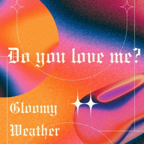 Do you love me? | Boomplay Music