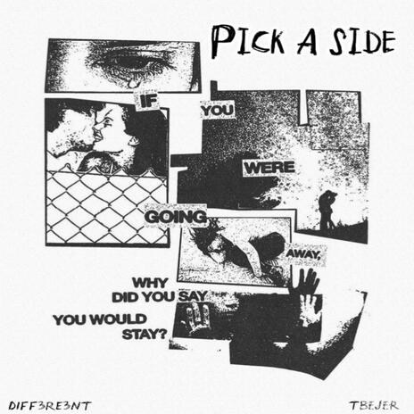 Pick A Side ft. TBEJER & Lock | Boomplay Music