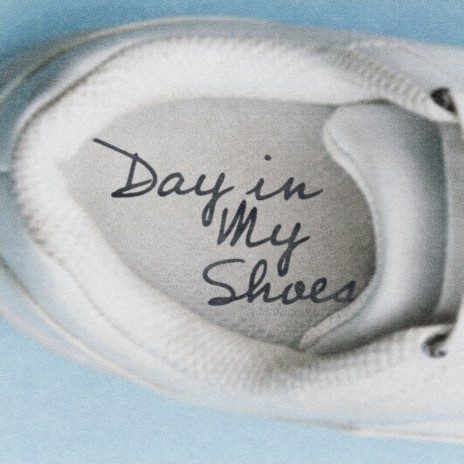 DAY IN MY SHOES ft. Cryptic Wisdom | Boomplay Music
