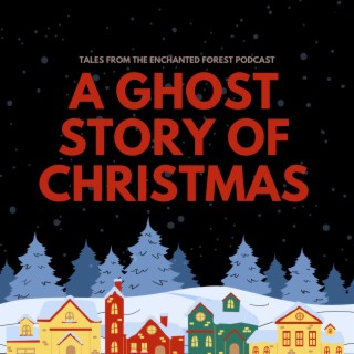 A Ghost Story of Christmas