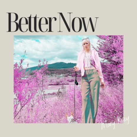 Better Now | Boomplay Music