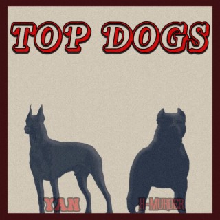 TOP DOGS EP