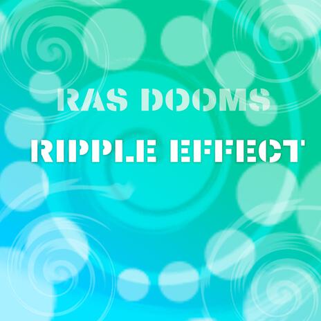 RIPPLE EFFECT | Boomplay Music