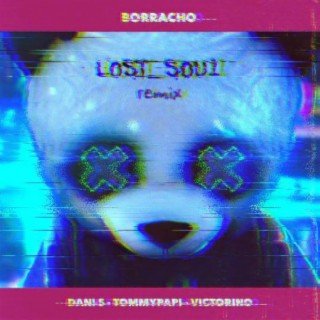 Borracho (L0st_s0u1 Remix)