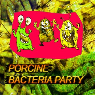 Bacteria Party