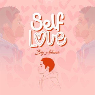 Self Love (feat. Elyte01 & Niceone)